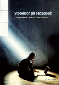 Storebror på Facebook, Pär Ström