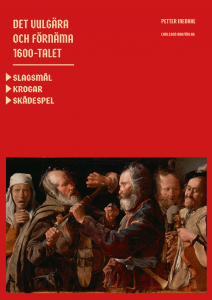 9789189065703-_Det-vulgära-och-förnäma-1600-talet