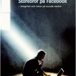 Storebror på Facebook, Pär Ström