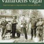 Valfardens-vagar