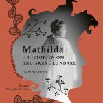 Mathilda-historien-om-Indiskas-grundare